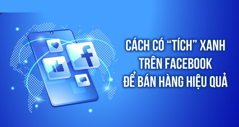 Dấu tích xanh hay huy hiệu xác minh là một biểu tượng xác thực chính chủ