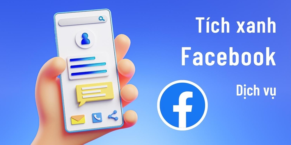 Dịch vụ làm dấu tích xanh facebook tỉ lệ thành công 100%